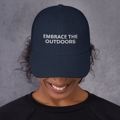 Embrace the Outdoors Unisex Dad Hat Style With Embroidered Text