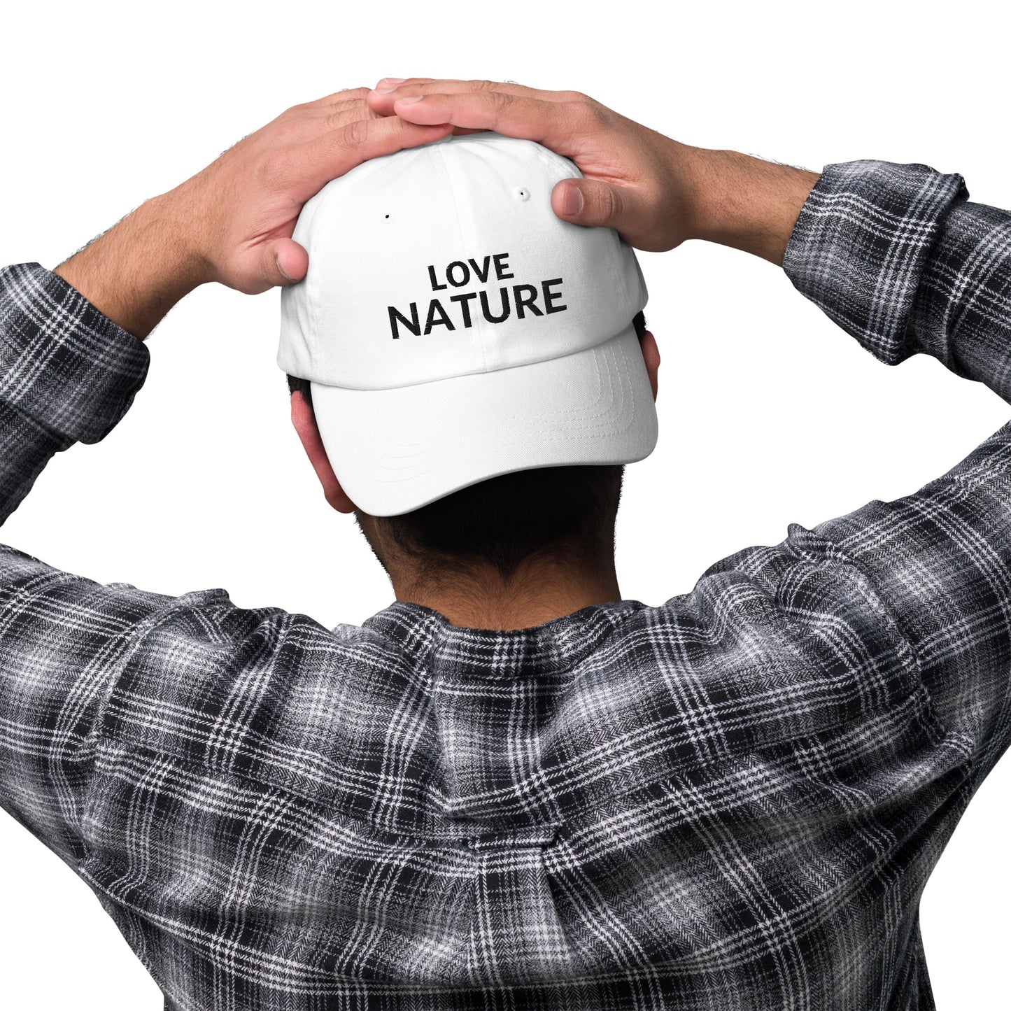 Love Nature Unisex Dad Hat Style With Embroidered Text