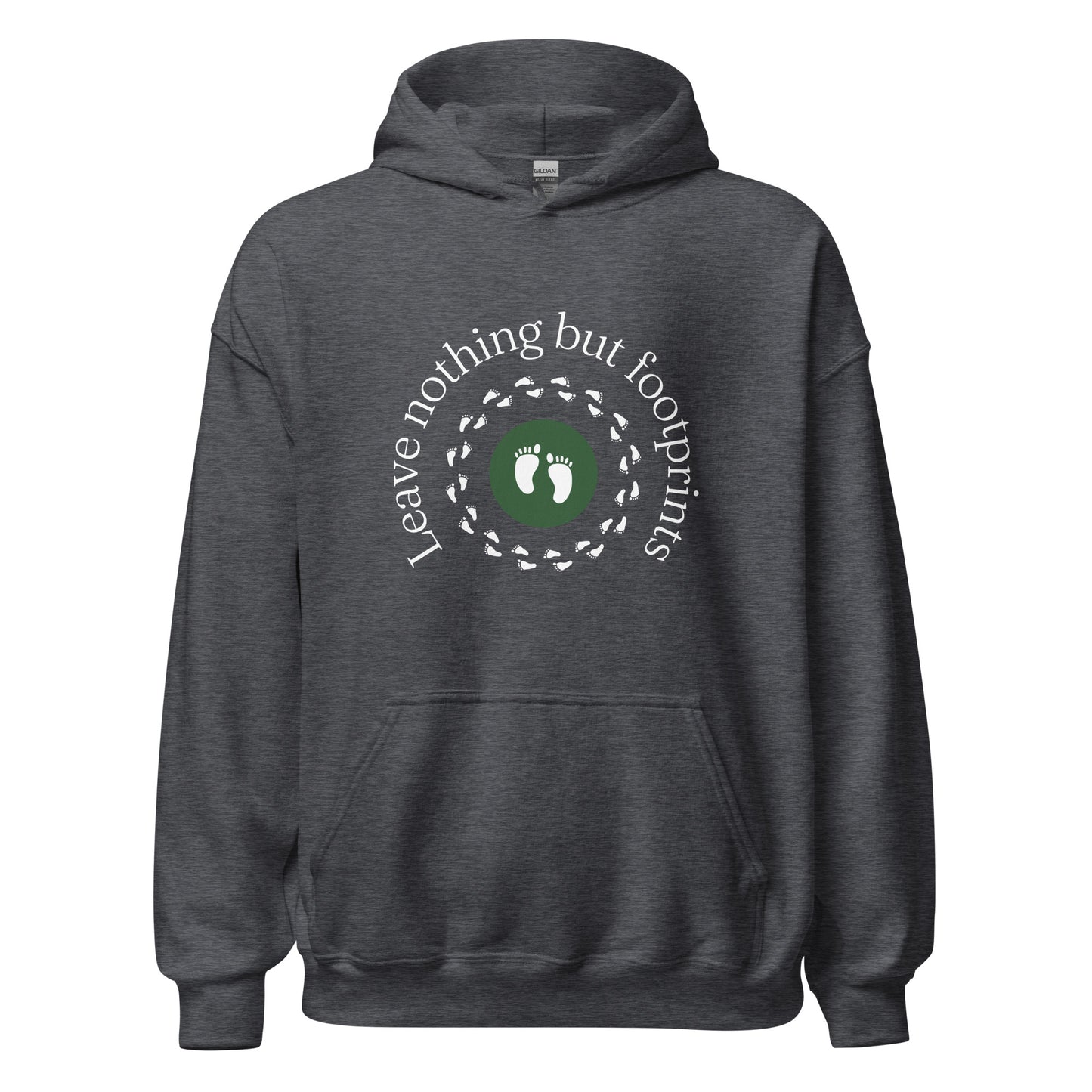 Leave nothing but footprints Unisex Hoodie