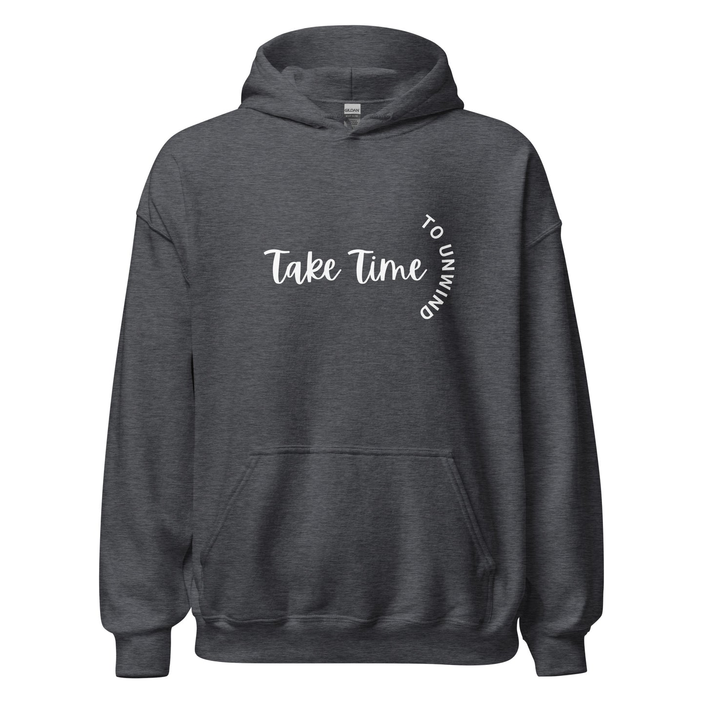 Take Time To Unwind Unisex Hoodie