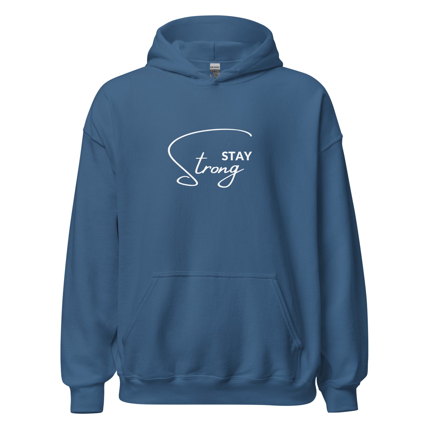 Stay Strong  Unisex Hoodie