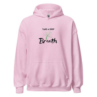 Take a Deep Breath  Unisex Hoodie