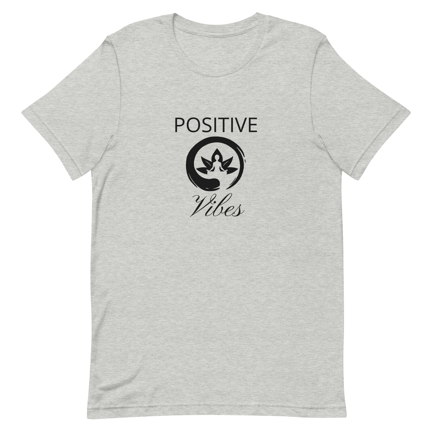 Positive Vibes Unisex t-shirt