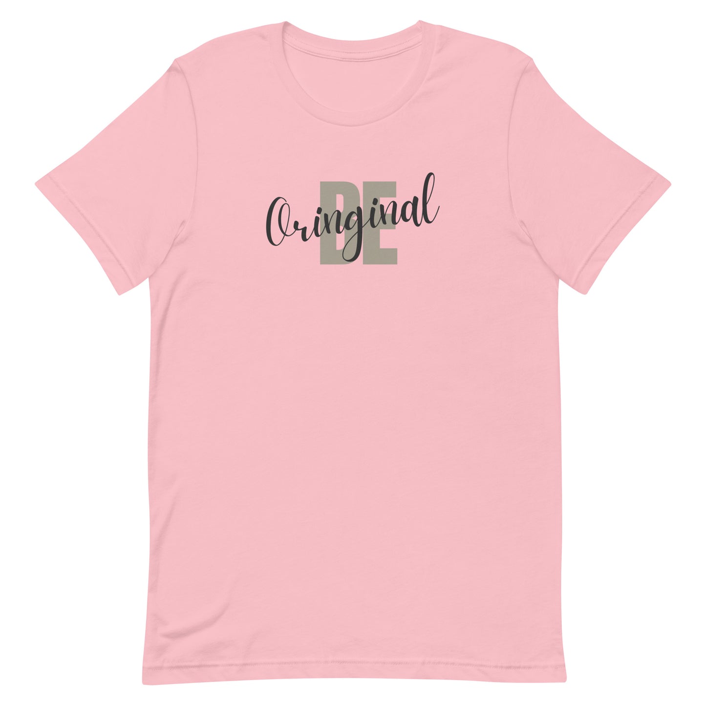 Be Original Unisex t-shirt