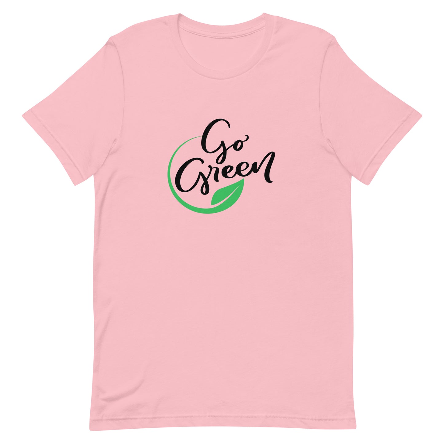 Go Green Unisex T-Shirt